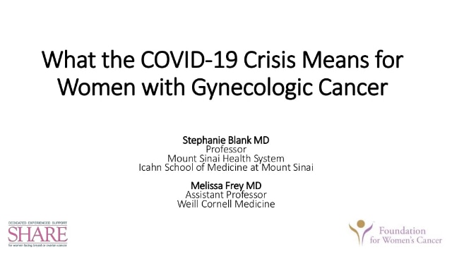 What the COVID-19 Crisis Means for Gynecologic Cancer Patients