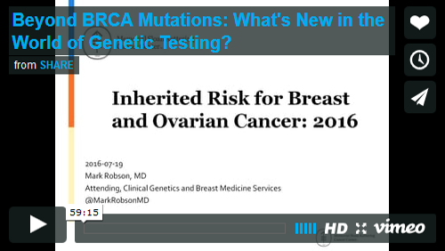 Beyond BRCA: What's New in the World of Genetic Testing?