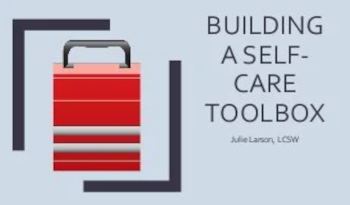 Let's Talk About It: Ovarian Cancer - Building a Self-Care Toolbox