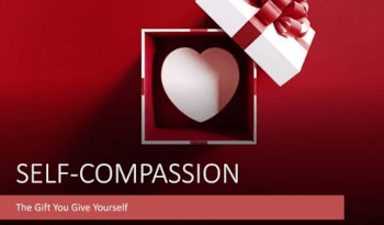 Let’s Talk About It: Ovarian Cancer (Self-Compassion: The Gift You Give Yourself)