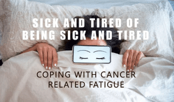 Let's Talk About It: Ovarian Cancer (Sick and Tired of Being Sick and Tired)