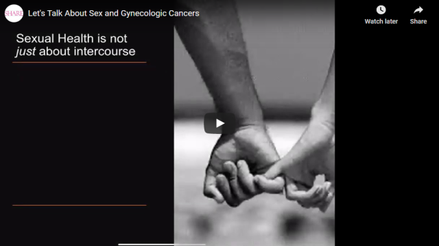 Let's Talk about Sex and Gynecologic Cancers