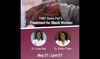 TNBC Series Part 1: Treatment for Black Women